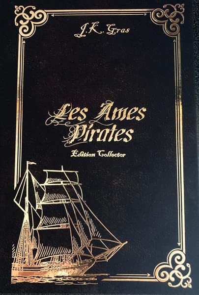 Les Âmes Pirates édition collector + bonus book