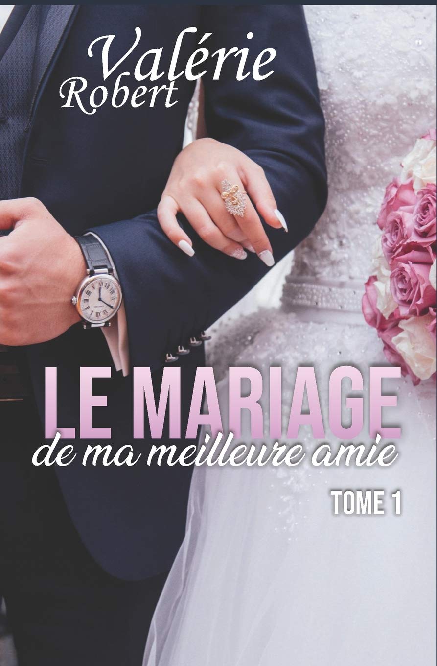 Le mariage de ma meilleure amie book