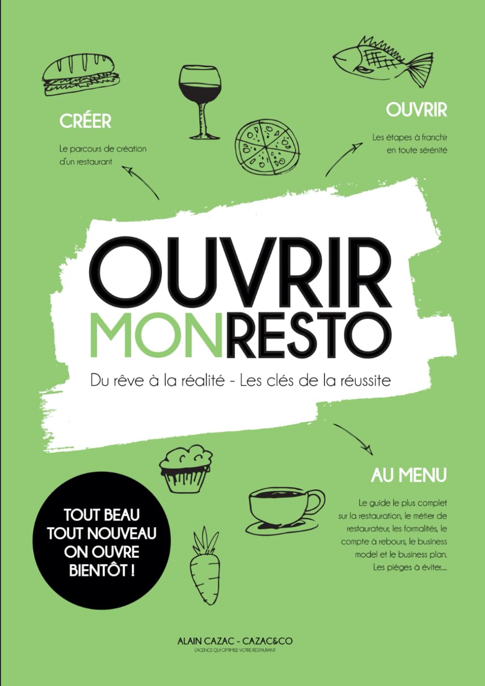 OUVRIR MON RESTO: DU REVE A LA REALITE, LES CLES DE LA REUSSITE Law