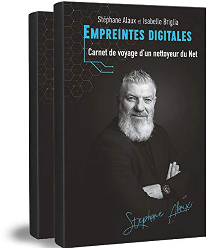 E Réputation : EMPREINTES DIGITALES - Carnet de voyage d’un nettoyeur du Net book