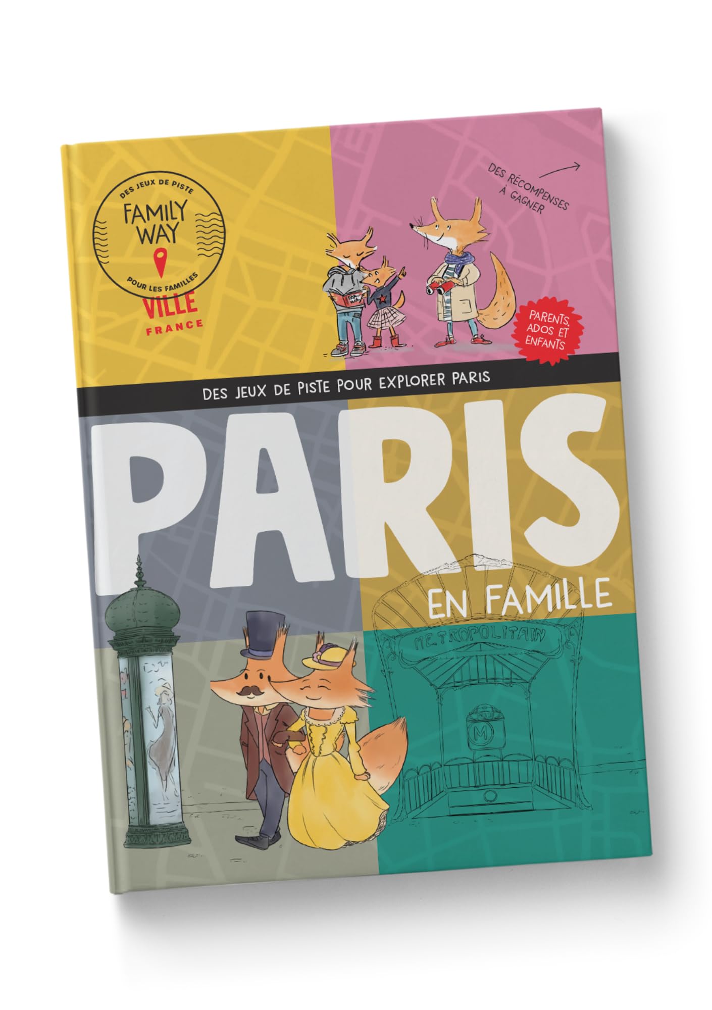 Des jeux de piste pour explorer Paris en famille book