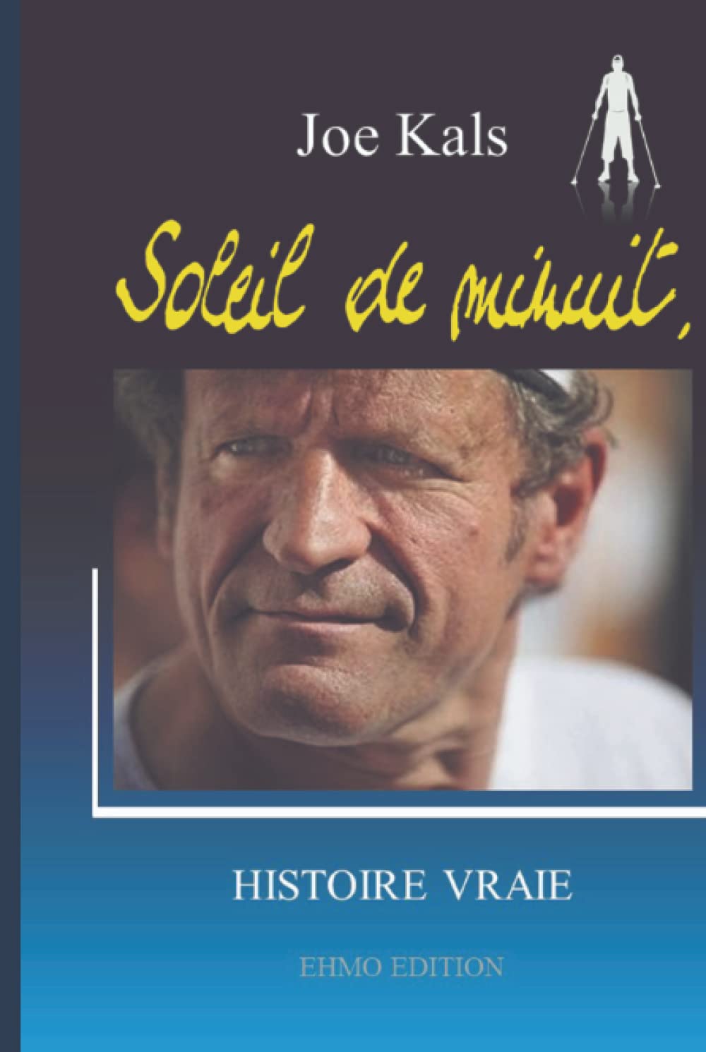 Soleil de minuit: Histoire vraie book