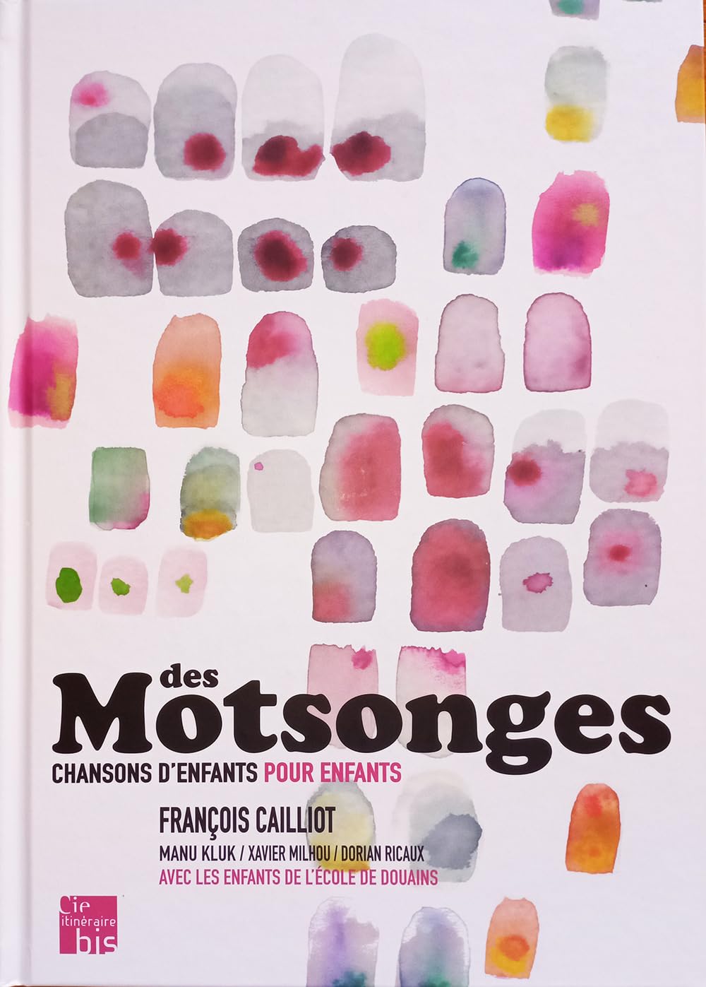 Des Motsonges: Chansons pour les enfants Books