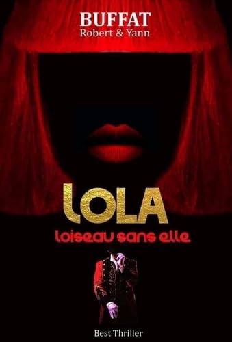 Lola: loiseau sans elle book