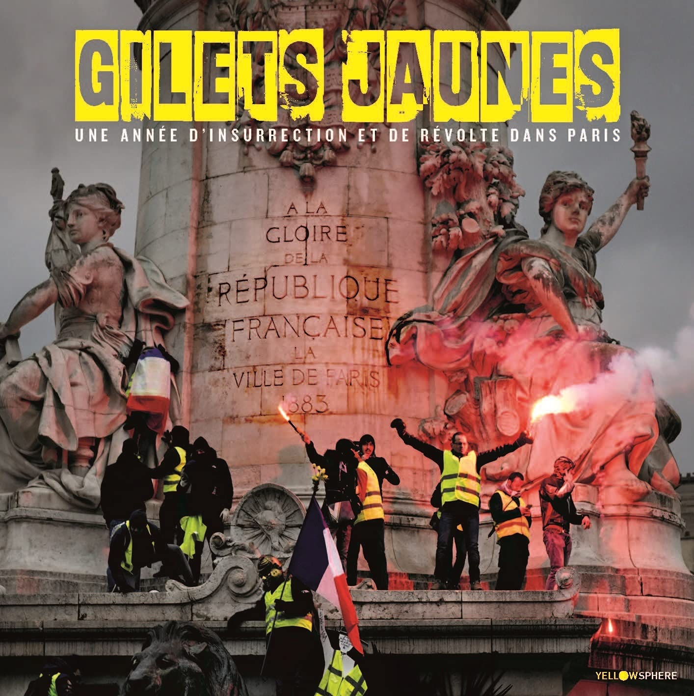 Gilets jaunes: Une année d'insurrection et de révolte dans Paris book
