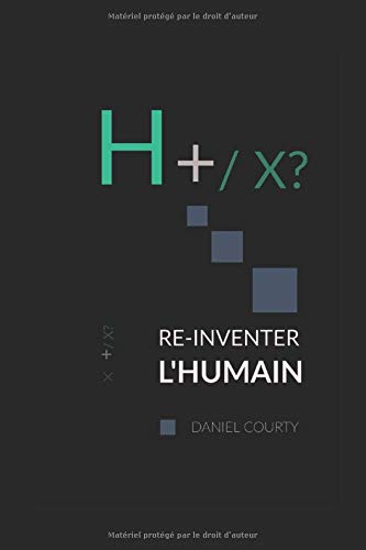 Re-inventer l' Humain: Entre restitution et subversion : Le Cognanthrope, le Cyborg, le Saint book