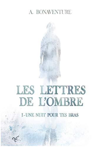 Une nuit pour tes bras: Intrigue policière à suspense construite sur une mise en abîme, où un jeu psychologique plonge le héros dans ses obsessions. Psychological Thrillers