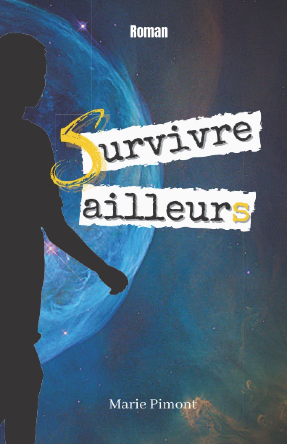 Product Image: Survivre ailleurs