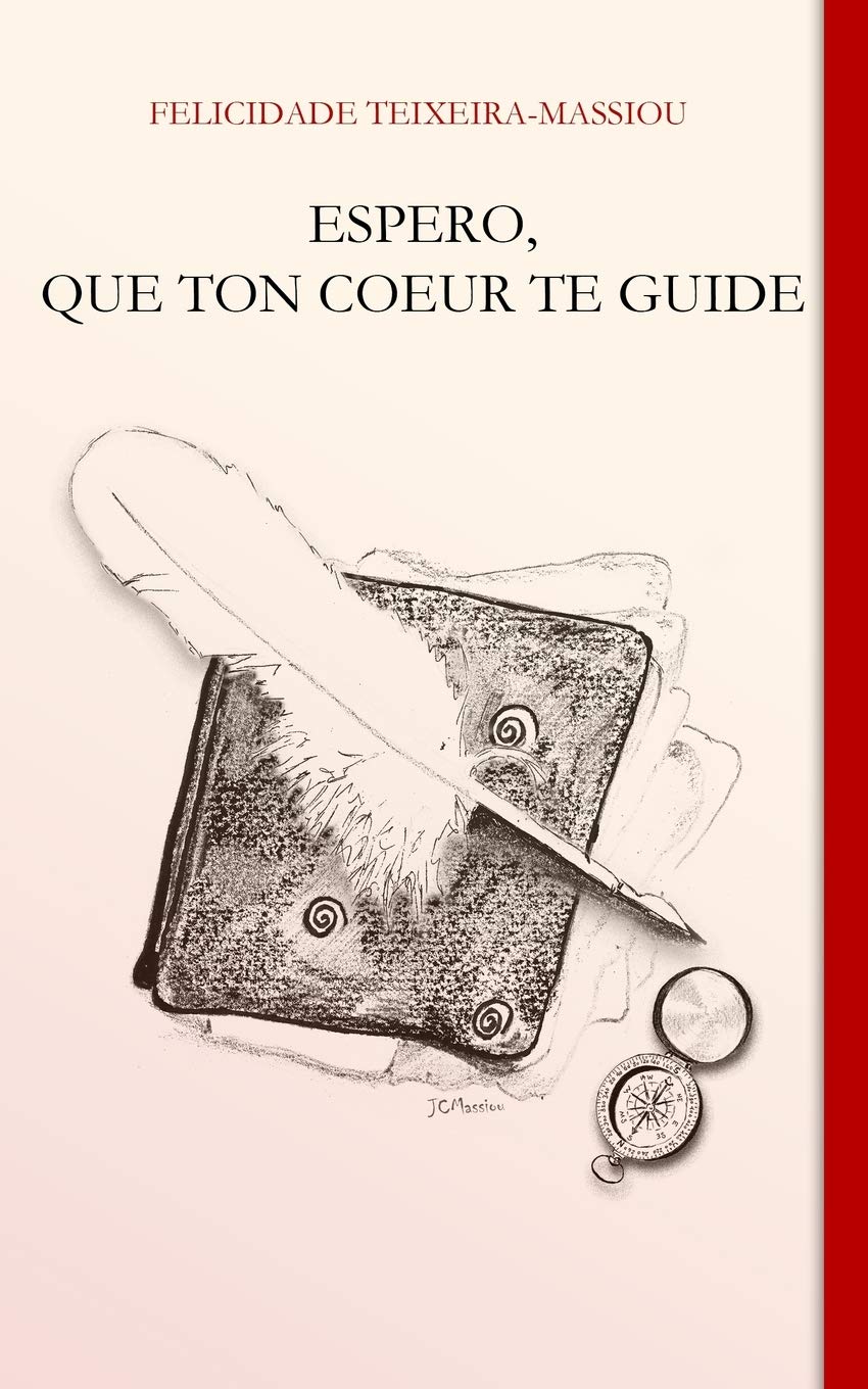 ESPERO, QUE TON COEUR TE GUIDE book
