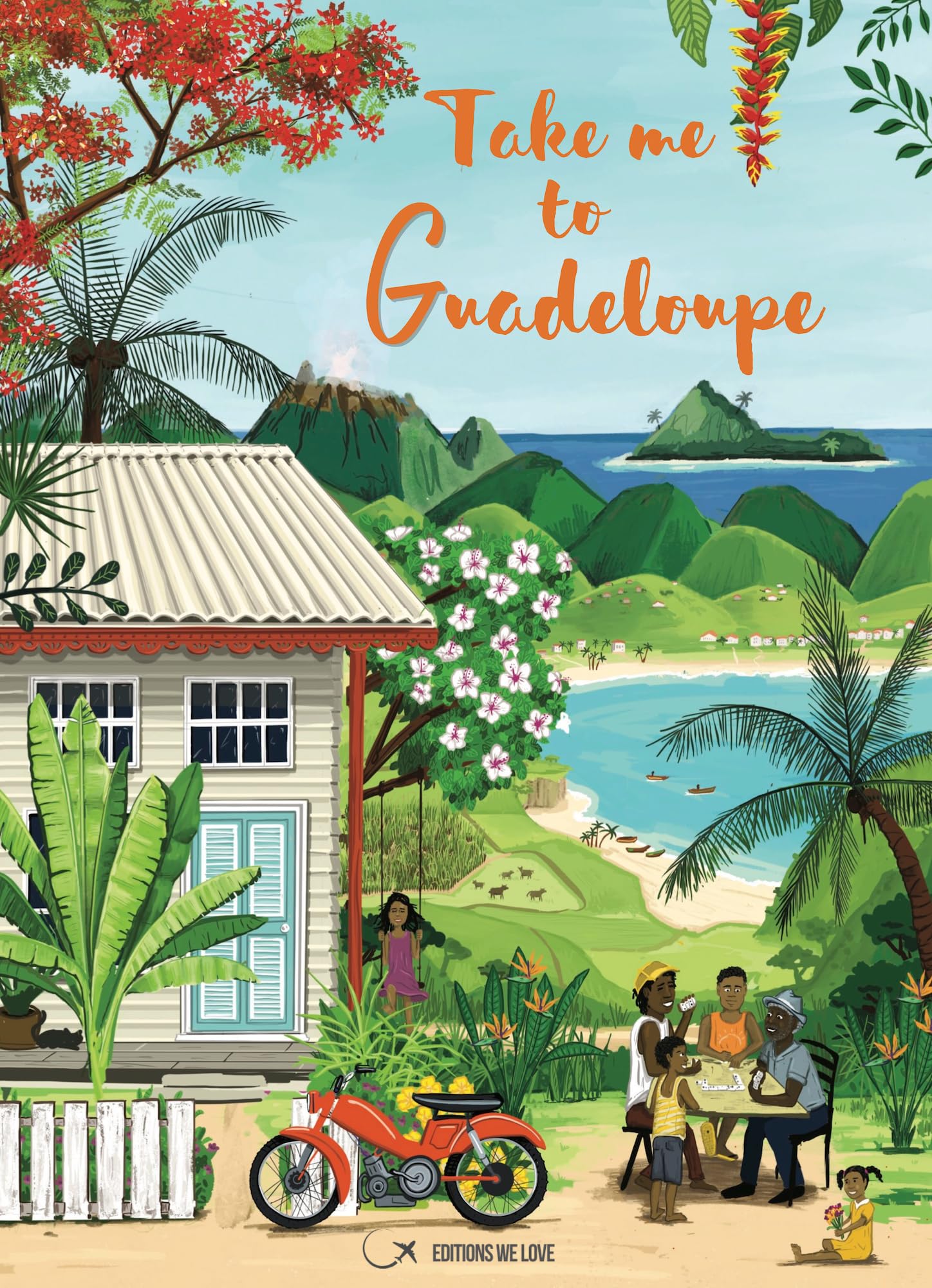 Take me to Guadeloupe, le guide à avoir pour son voyage, fait par des locaux - Edition 2026 (en français) Travel Books