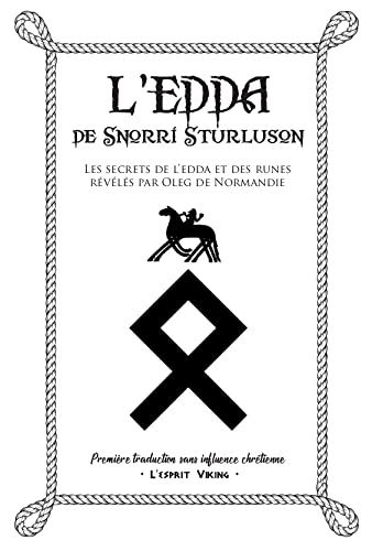 L'Edda de Snorri. Ses secrets révélés par Oleg de Normandie game