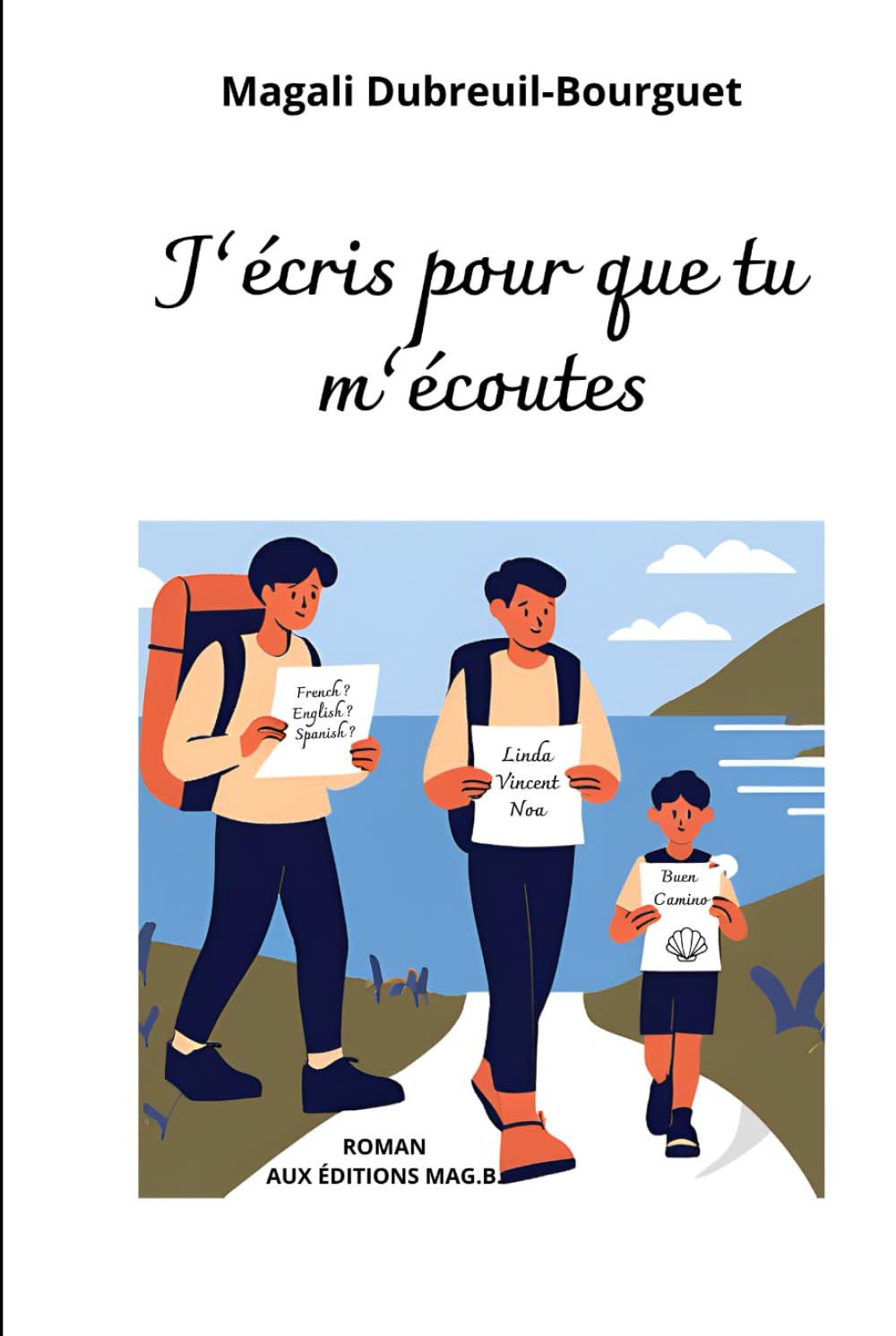 J'écris pour que tu m'écoutes book