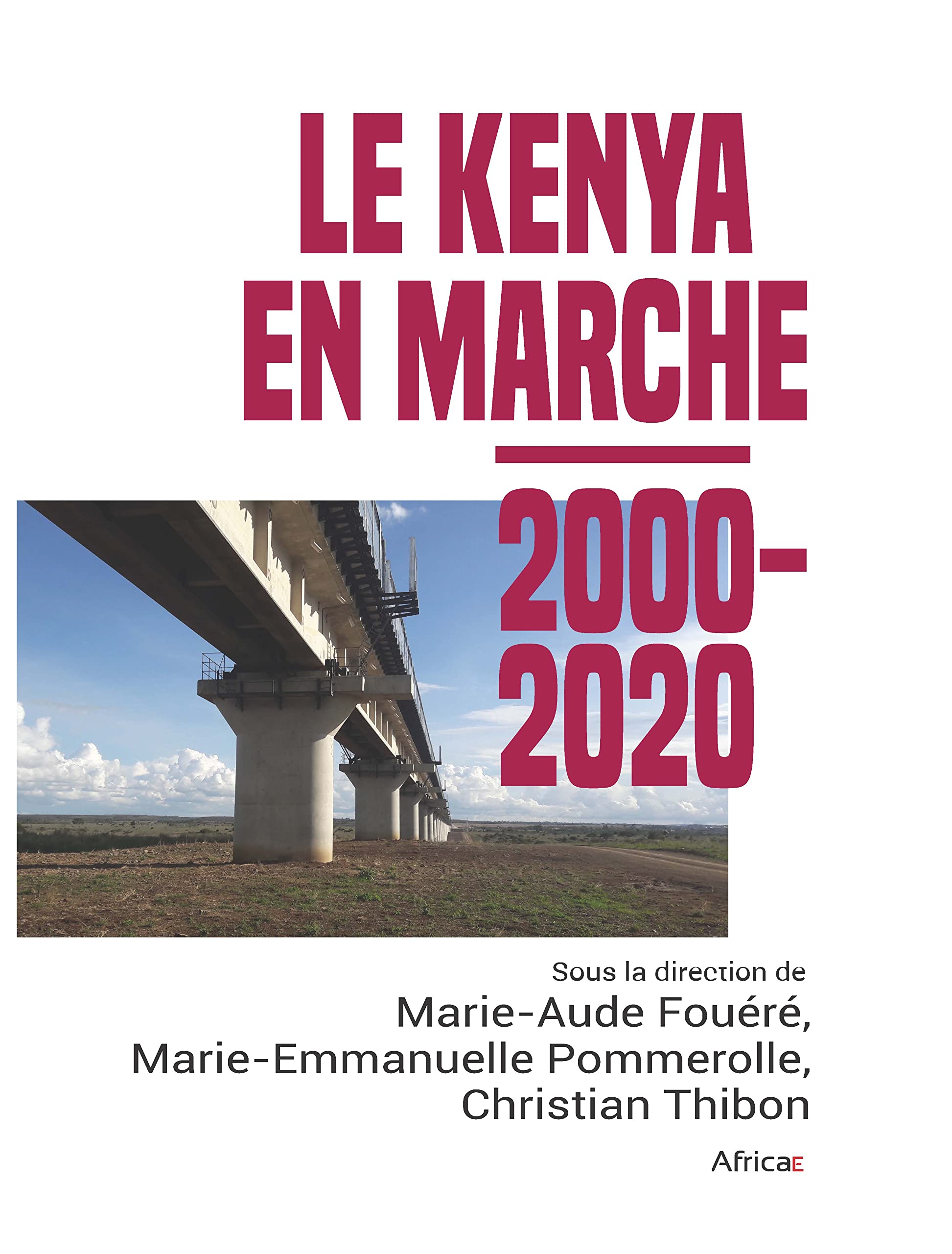 Le Kenya en marche. 2000-2020 book