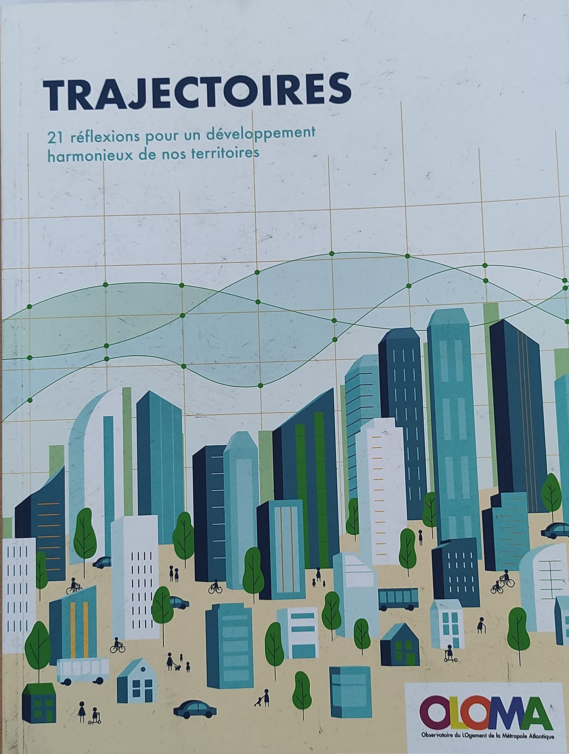 Trajectoires - 21 réflexions pour un développement harmonieux de nos territoires book