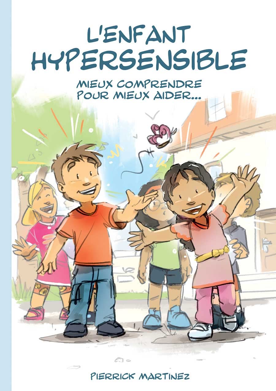 L'Enfant Hypersensible, mieux comprendre pour mieux aider book