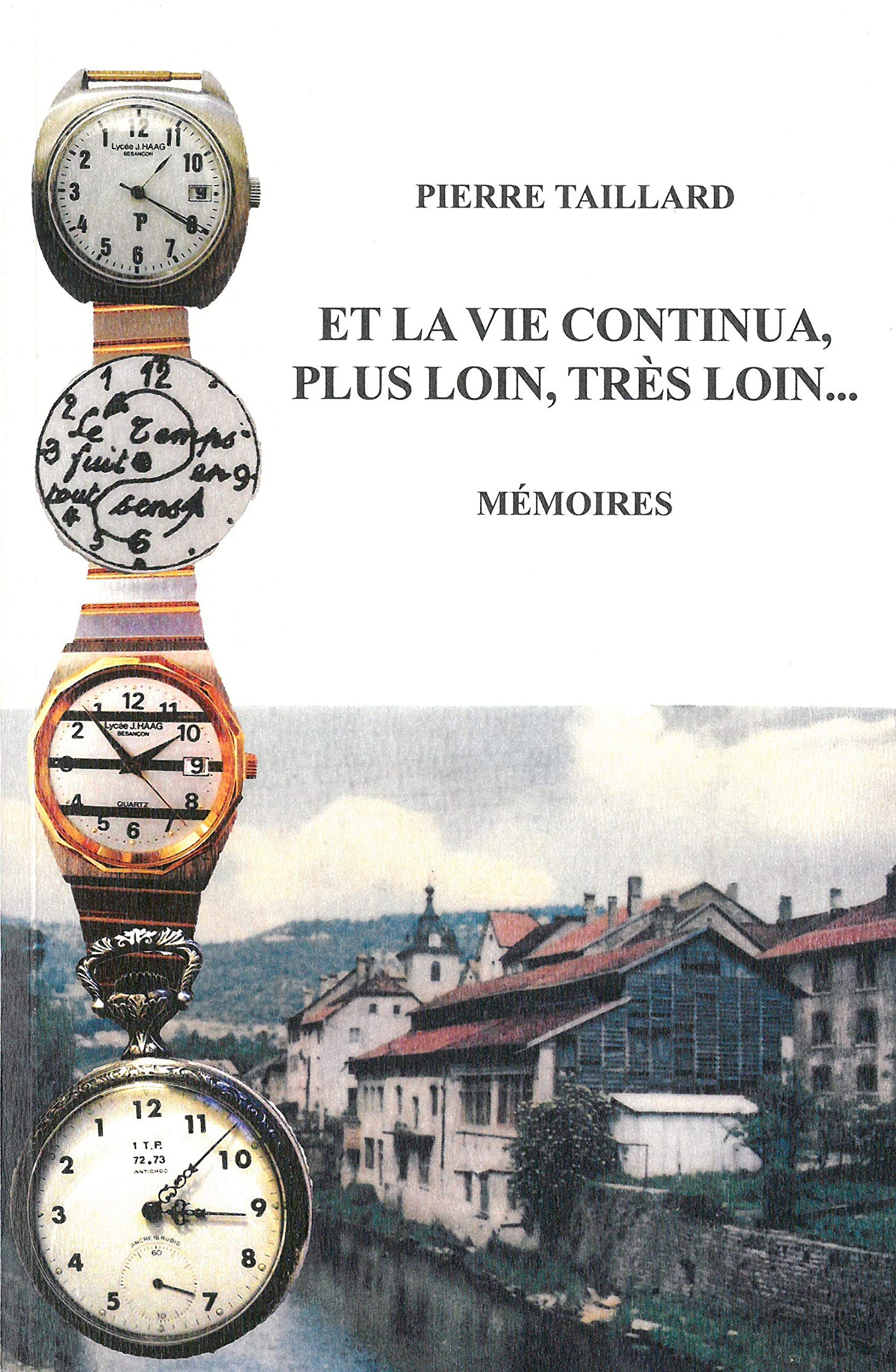 Et la vie continua, plus loin, très loin... book