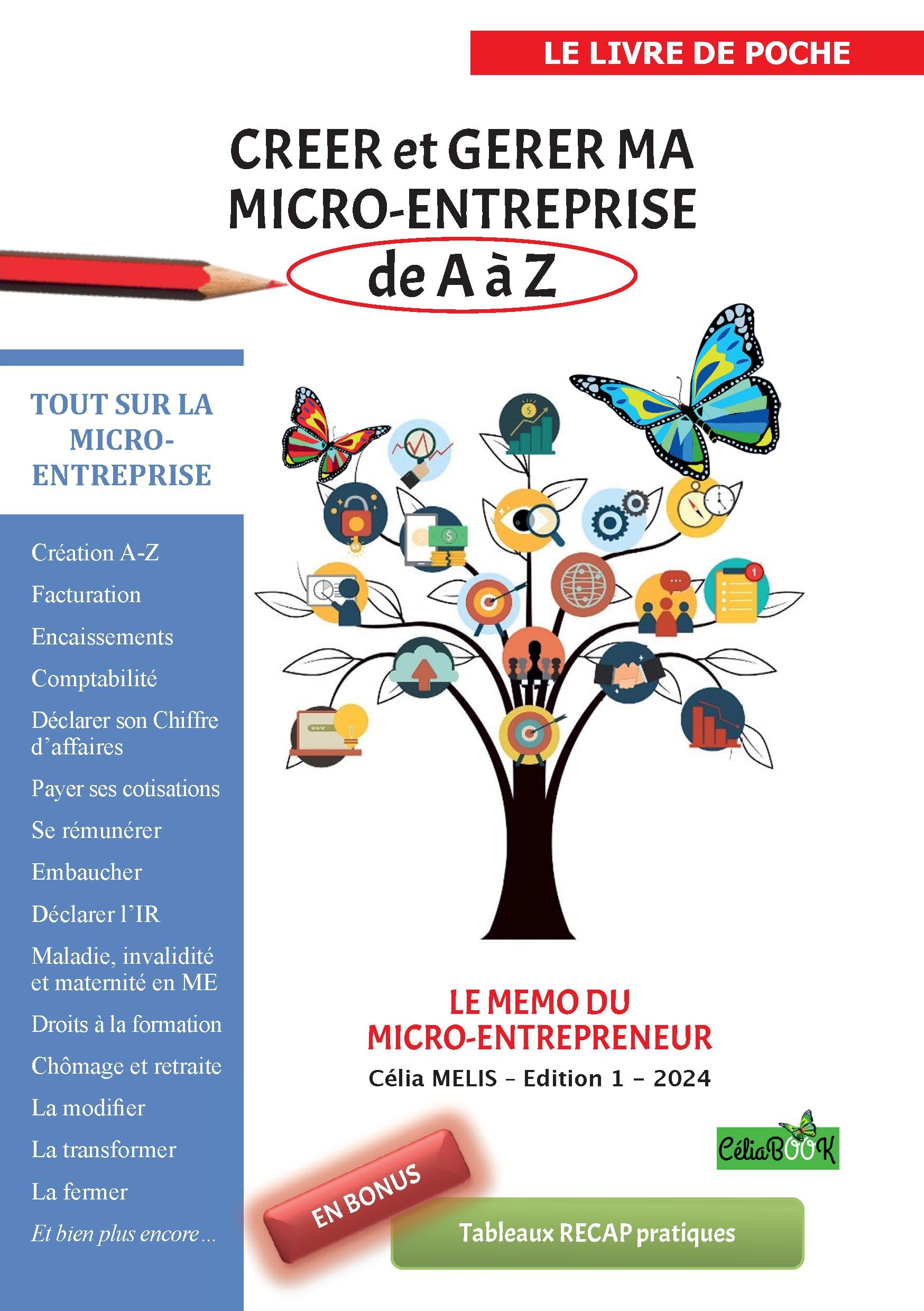 Créer et gérer ma micro-entreprise de A à Z; Le Memo du micro-entrepreneur book