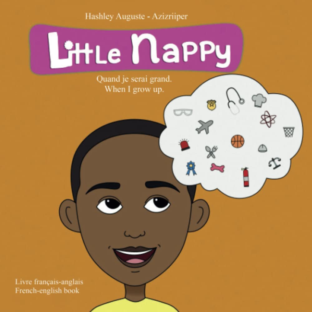 Little Nappy: Quand je serai grand book