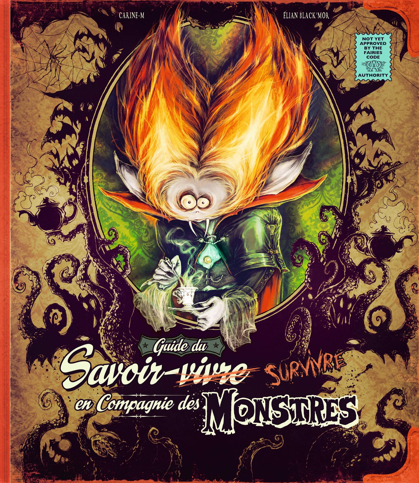 Guide du Savoir-(Sur)vivre en Compagnie des Monstres: Edition Director's Cut book