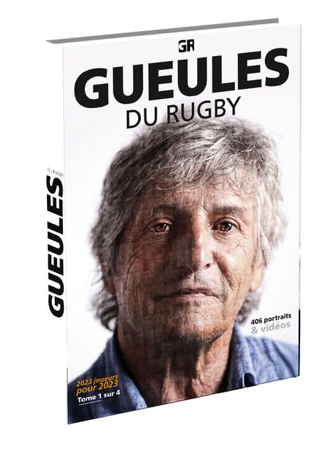 Gueules du Rugby I 2023 Joueurs - Tome 1 | Portraits des Légendes du Rugby Français | Édition Collector avec Interviews Exclusives et QR Codes Children's books