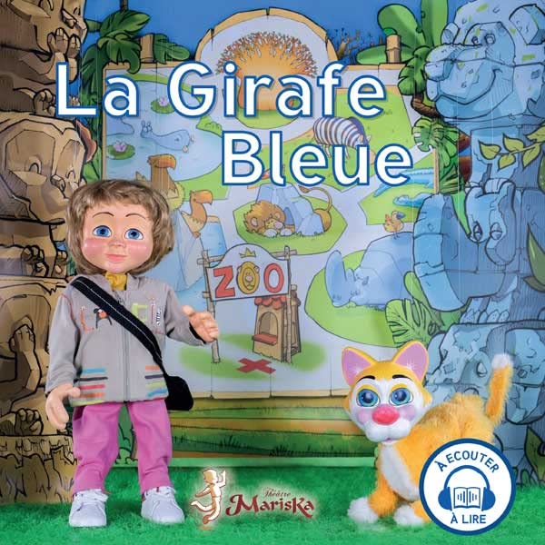 La Girafe Bleue (Livre + Fichier Audio) book