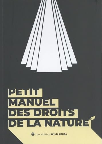 Petit manuel des droits de la nature Books
