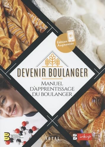 Devenir boulanger: Manuel d'apprentissage du boulanger book