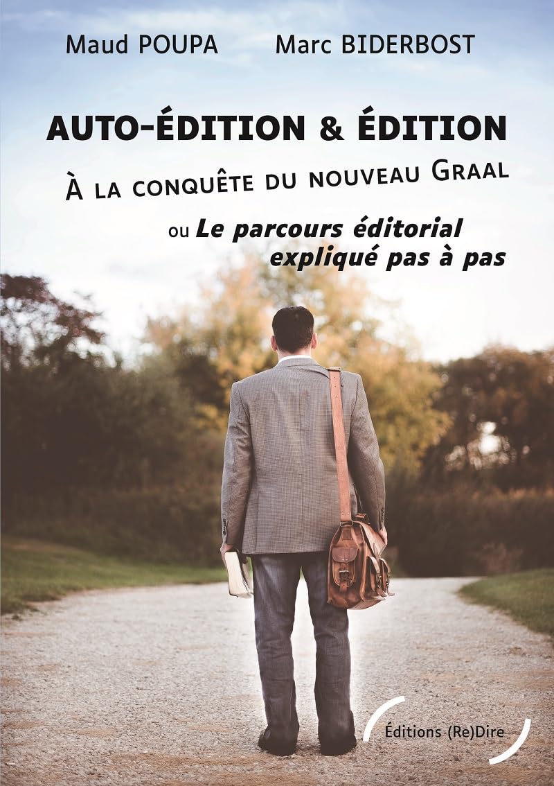 Auto-édition & Édition – À la conquête du Nouveau Graal book