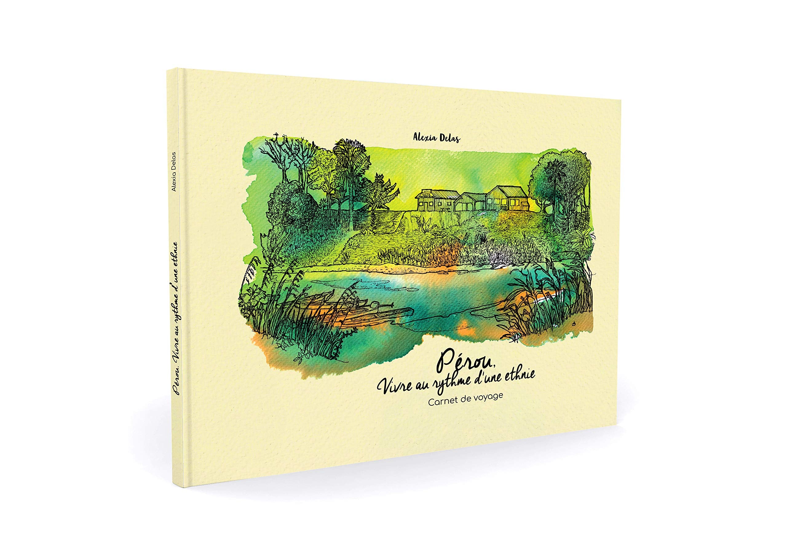 Pérou, Vivre au rythme d'une ethnie book