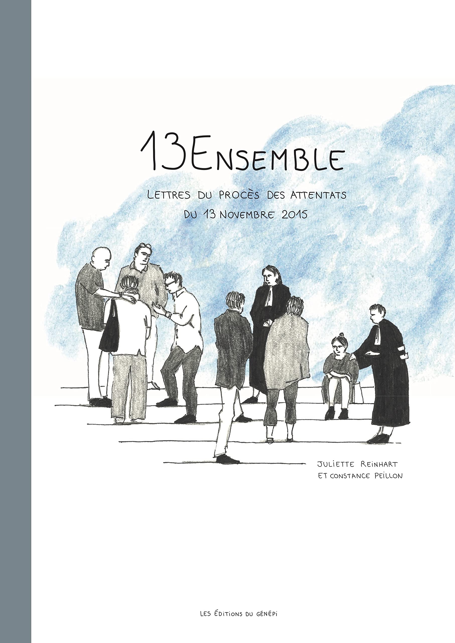 13Ensemble : Lettres du procès des attentats du 13 novembre book