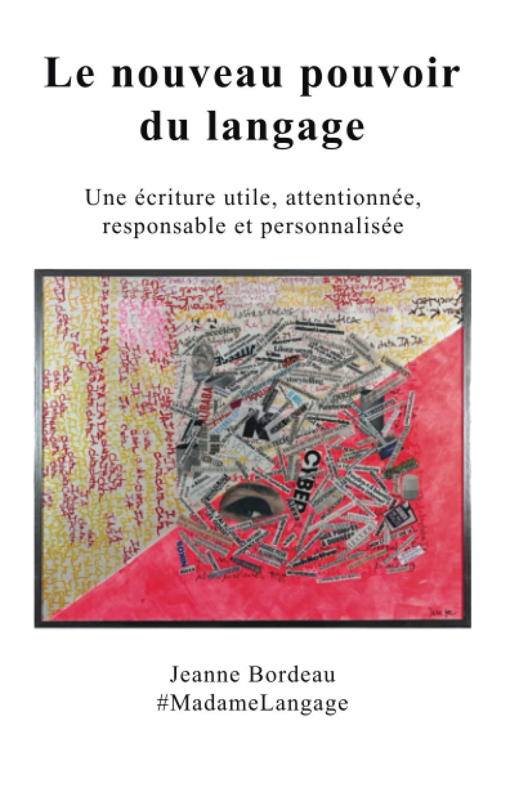 Le nouveau pouvoir du langage book