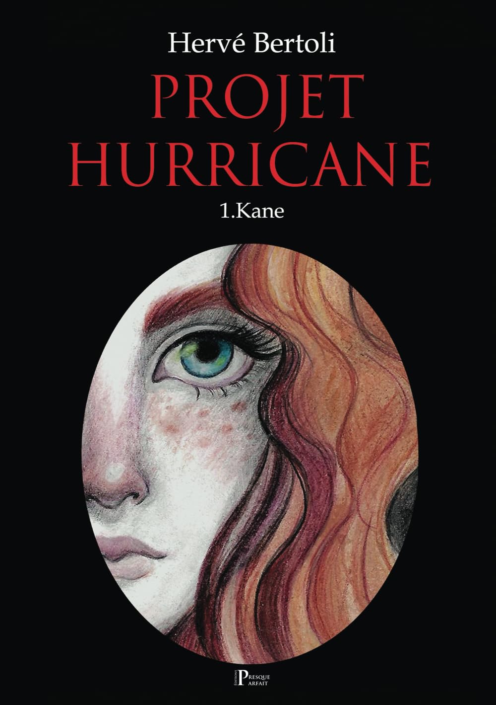 Projet Hurricane: Kane Suspense & Thrillers