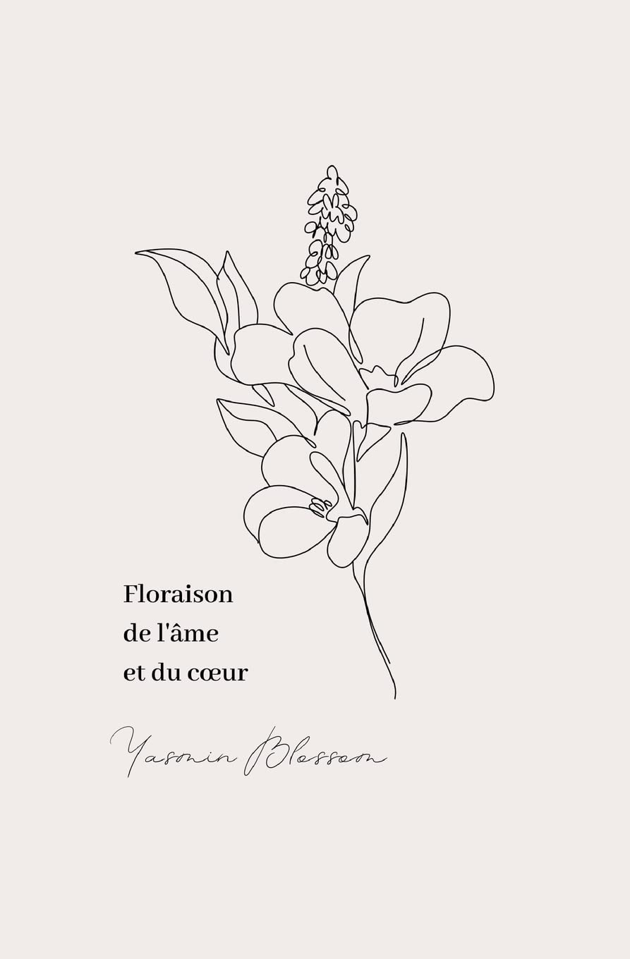 Floraison de l'âme et du cœur book
