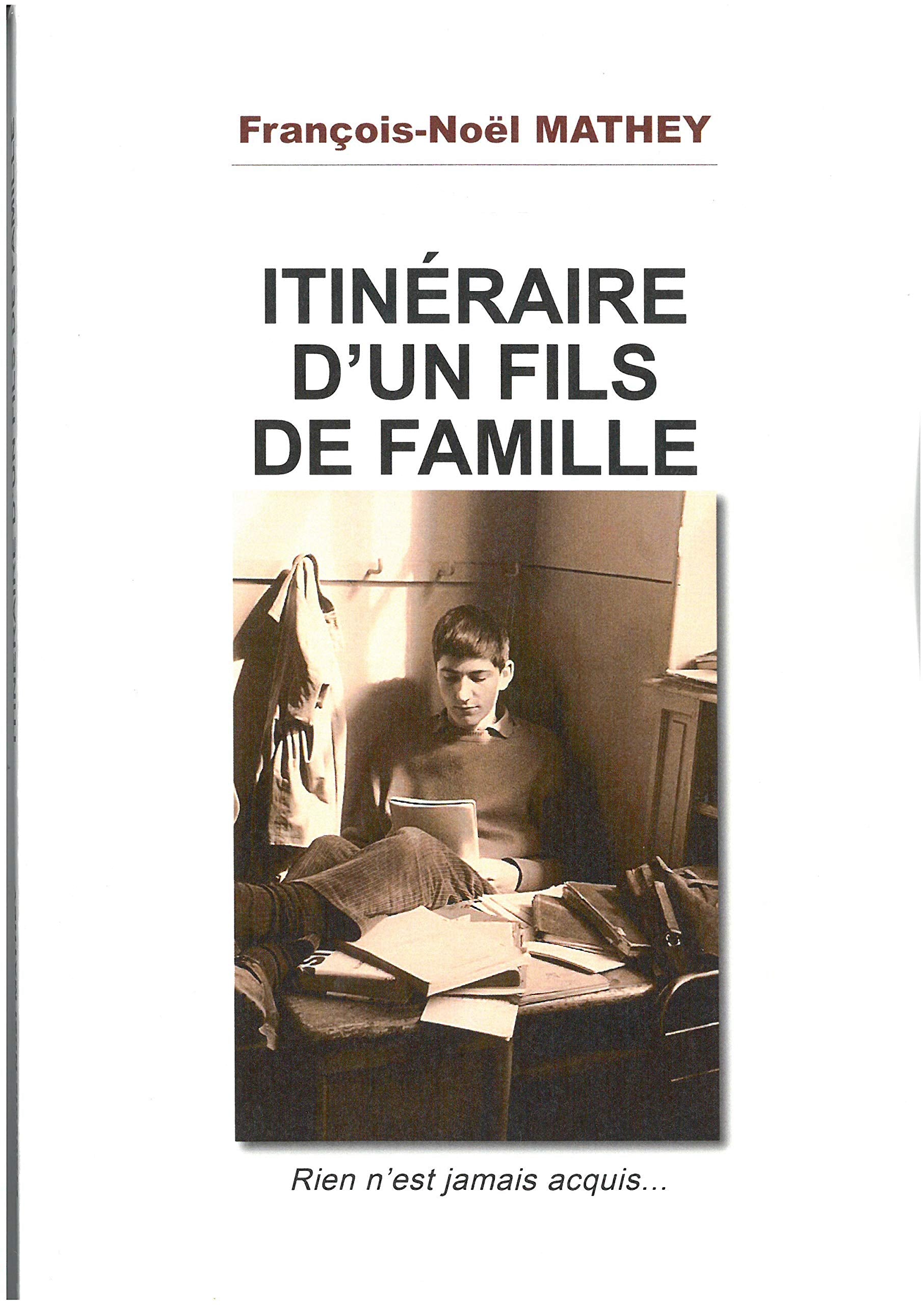 Itinéraire d'un fils de famille book