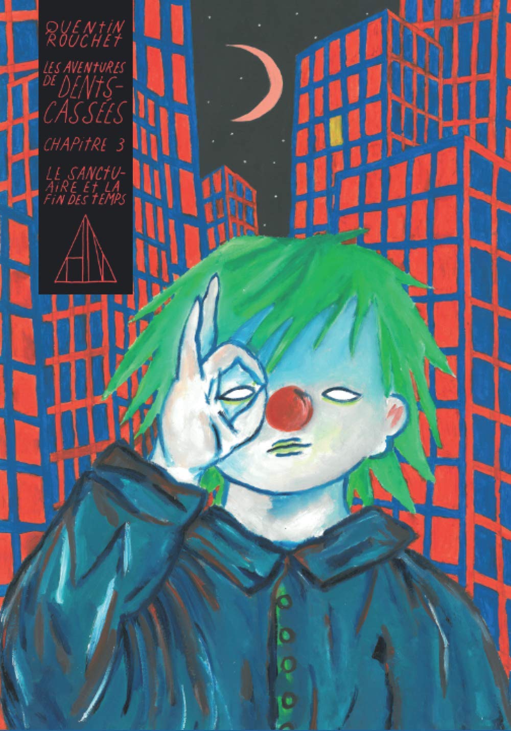 Dents-Cassées 3 – Le sanctuaire et la fin des temps book
