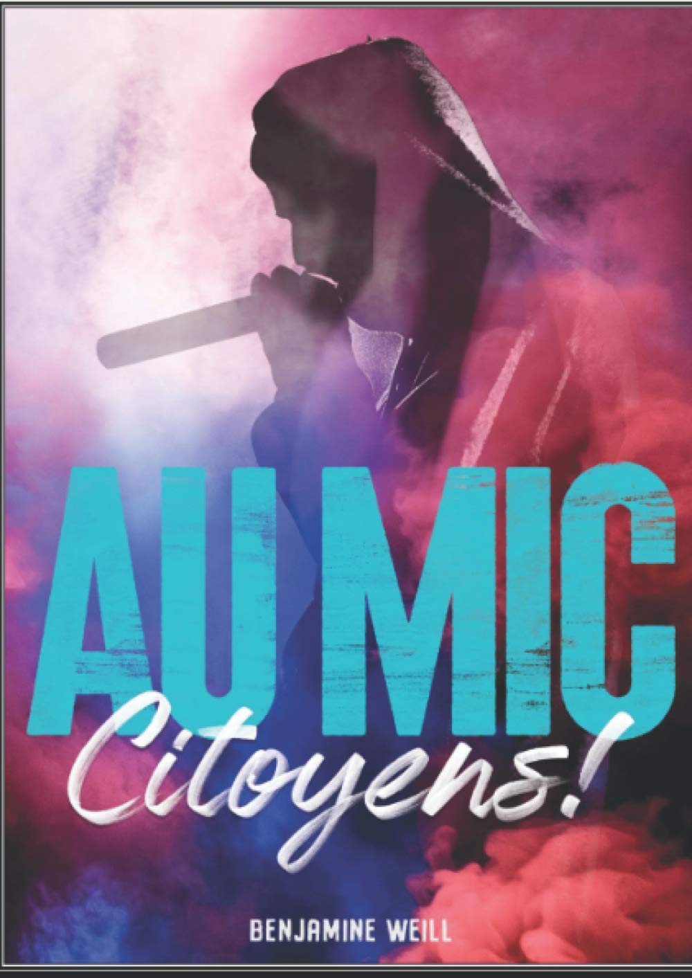 Au mic citoyens !: Coup d'essai rapologique book