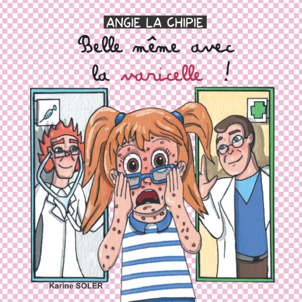 ANGIE LA CHIPIE Belle même avec la varicelle ! book