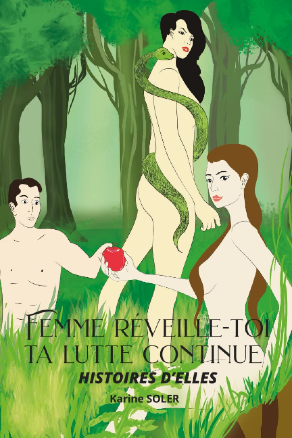 Femme réveille-toi ta lutte continue - Histoires D’ELLES book