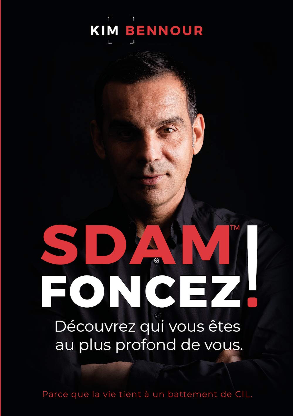 SDAM™ Foncez ! : Découvrez qui vous êtes au plus profond de vous. book