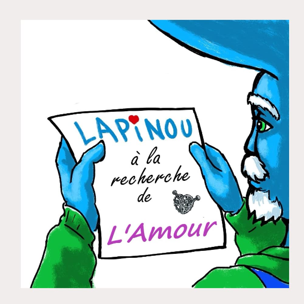 Lapinou à la recherche de l'Amour book