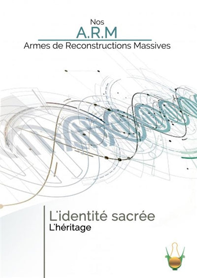 Product Image: L'IDENTITE SACREE : L'héritage