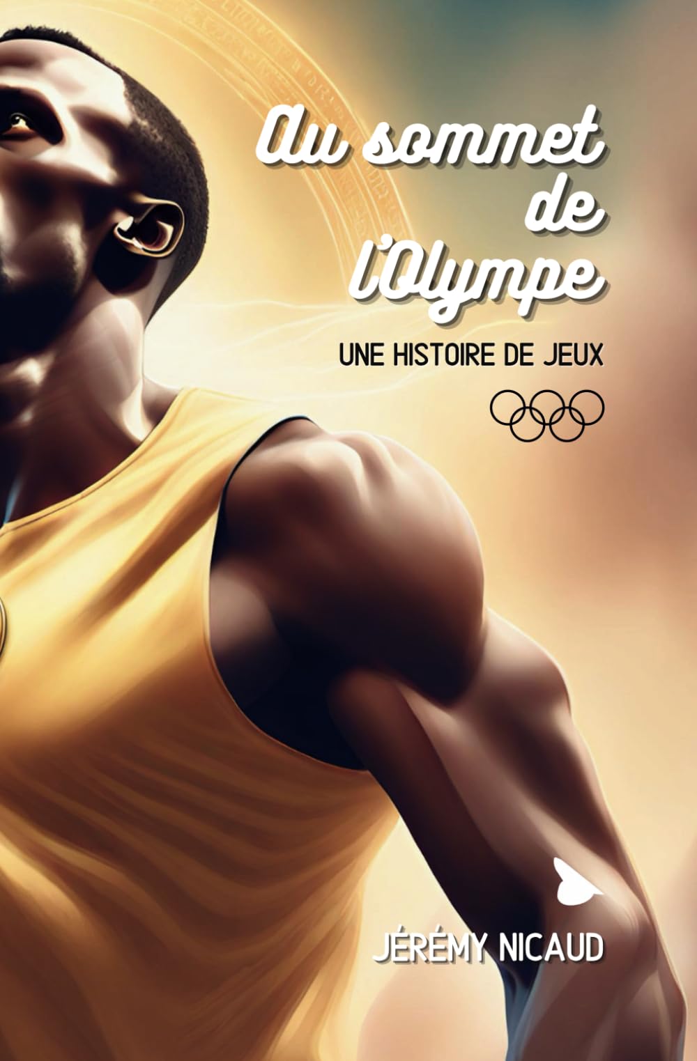 Au sommet de l'Olympe: Une histoire de Jeux book