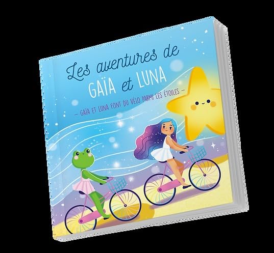 Les aventures de Gaïa et Luna: Gaïa et Luna font du vélo parmi les étoiles book