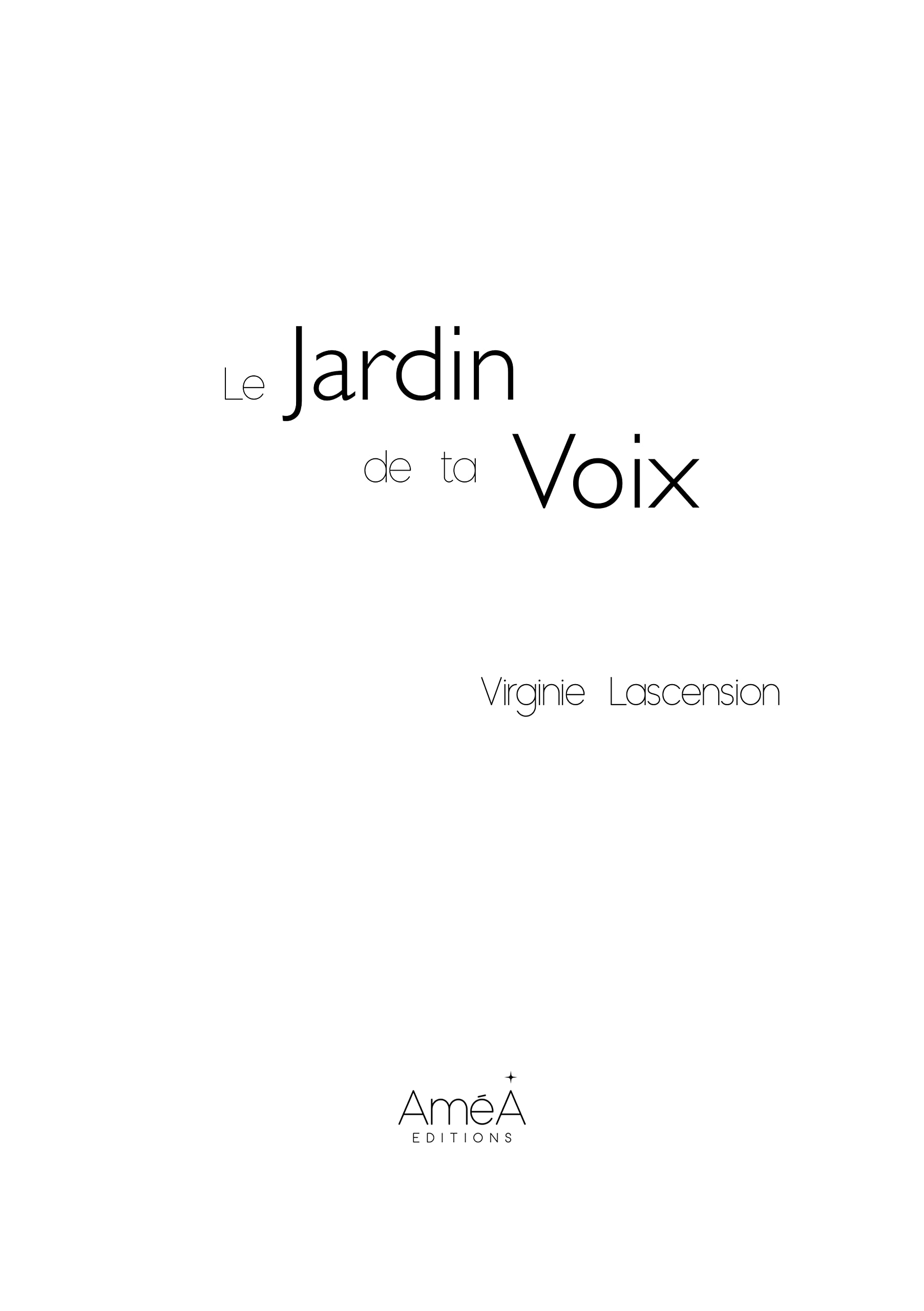 Le Jardin de ta Voix: 2022 book