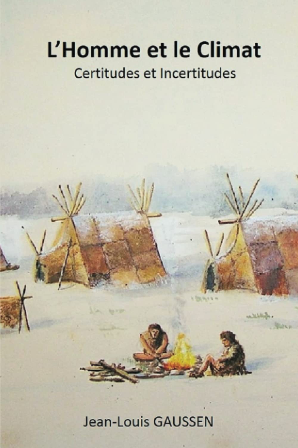 L’homme et le climat – Certitudes et incertitudes book