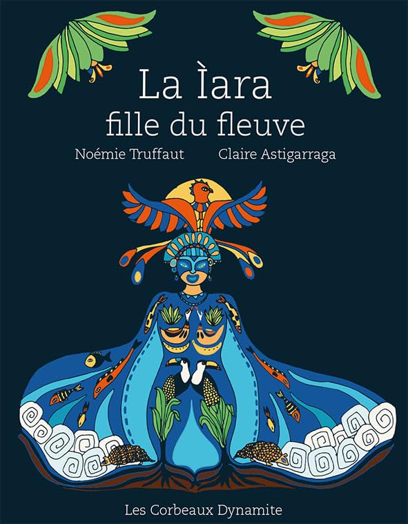 La Ìara, fille du fleuve Children's books