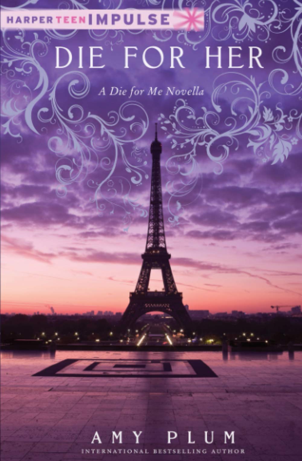 Die For Her: A Die For Me Novella Contemporary Romance