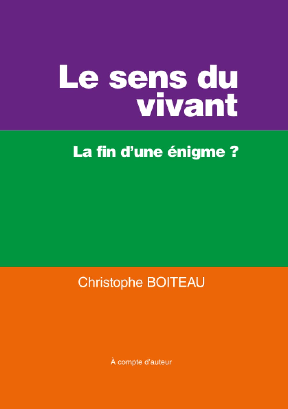 Le sens du vivant: La fin d'une énigme ? book