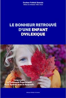 Le bonheur retrouvé d'une enfant dyslexique book