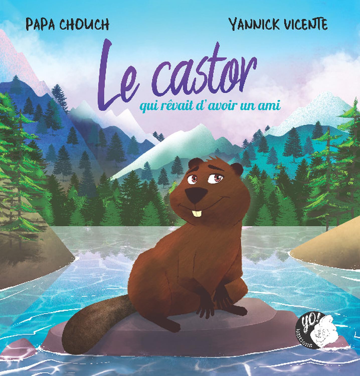 Le castor qui rêvait d'avoir un ami book